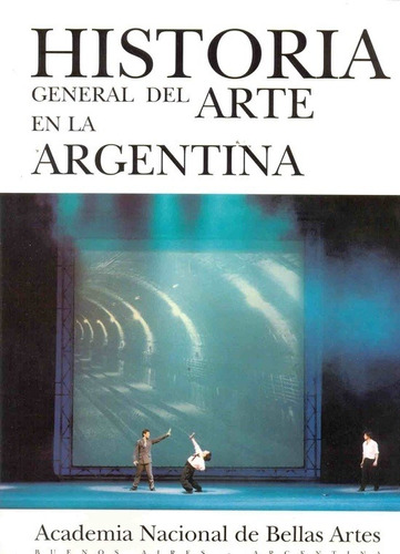 Historia General Del Arte Argentino Vol. 09