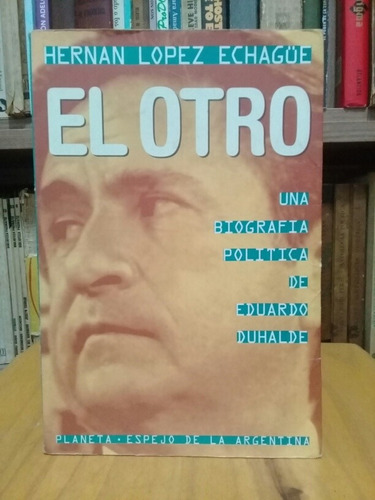 El Otro - Hernán López Echague