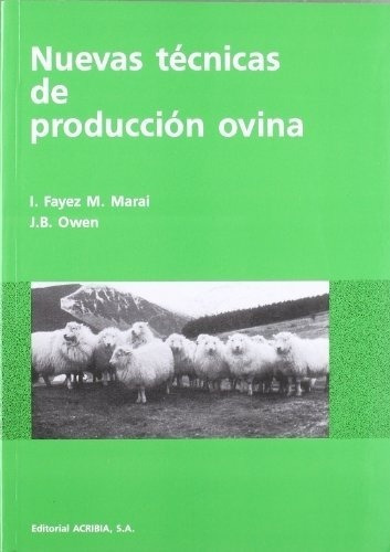 Libro - Nuevas Tecnicas De Produccion Ovina - Fayes I