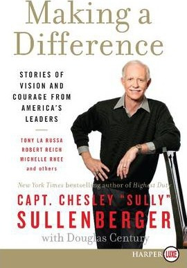 Libro Making A Difference - Chesley B. Sullenberger