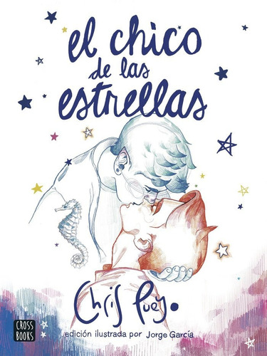 Libro El Chico De Las Estrellas (nueva Edicion) - Chris P...
