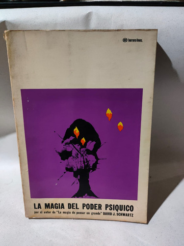 La Magia Del Poder Psiquico David J. Schwartz