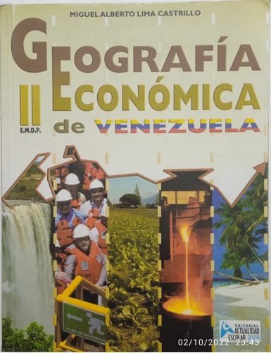Geografía Económica De Venezuela Ii 5to Año Miguel Lima