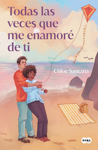 Libro Todas Las Veces Que Me Enamore De Ti De Santana Chloe