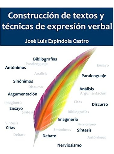 Libro: Construcción De Textos Y Técnicas De Expresión Verbal