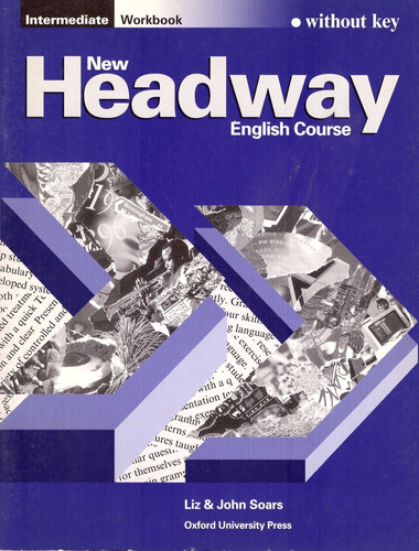 New Headway Intermediate - Workbook No Key - Liz And John So