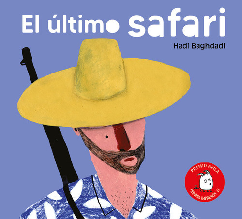 Libro El Ultimo Safari - Baghdadi, Hadi