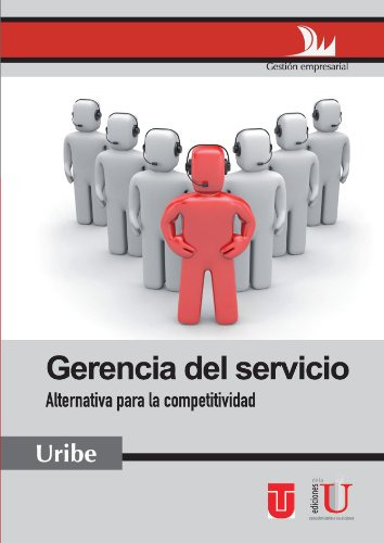 Libro Gerencia Del Servicio De Mario Enrique Uribe Macías Ed