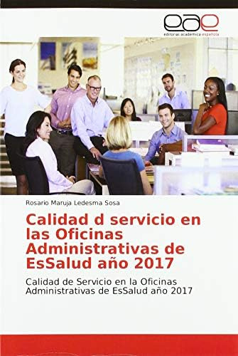 Libro: Calidad D Servicio En Las Oficinas Administrativas De