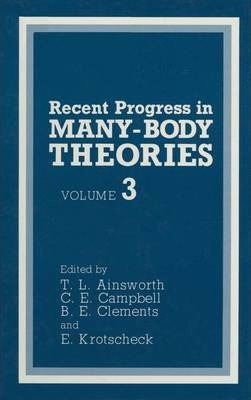 Libro Recent Progress In Many-body Theories : Volume 3 - ...