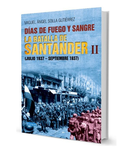 Libro Dias De Fuego Y Sangre