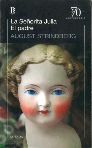 Libro La Señorita Julia O El Padre - Strindberg, August