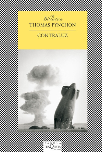 Contraluz - Thomas Pynchon - Tusquets