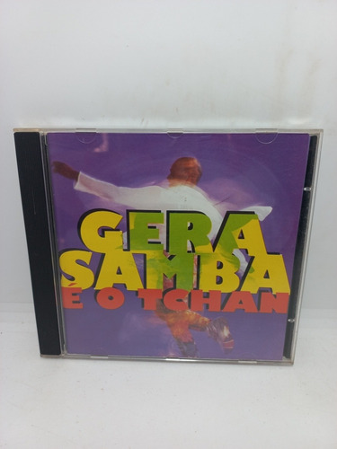 Cd - Gera Samba - É O Tchan