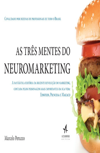 As três mentes do neuromarketing, de Peruzzo, Marcelo. Starling Alta Editora E Consultoria  Eireli, capa mole em português, 2015
