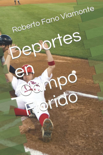 Libro: Deportes En Campo Florido (spanish Edition)