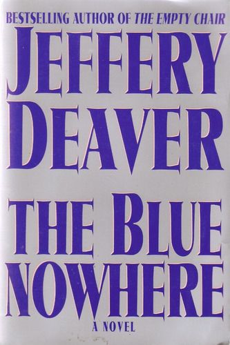 The Blue Nowhere, Jeffery Deaver