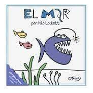 Libro Libros De Agua: El Mar - Milo Lockett