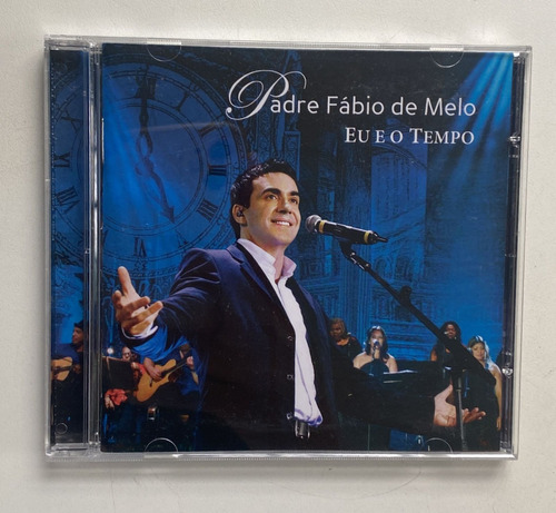 Cd Original - Padre Fábio De Melo - Eu E O Tempo