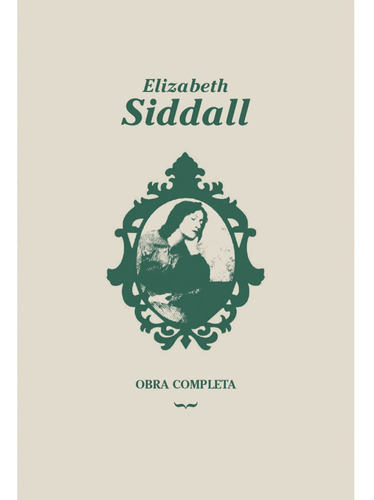 Obra Completa - Siddall, Elizabeth