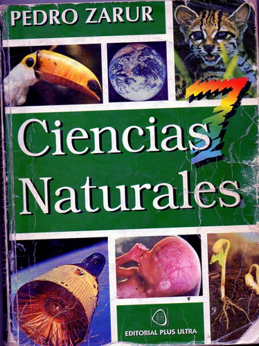 Ciencias Naturales 7 - Pedro Zarur Usado