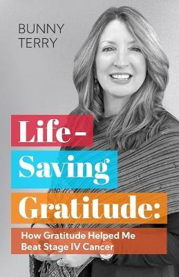 Libro Lifesaving Gratitude : How Gratitude Helped Me Beat...