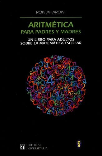 Libro Aritmética Para Padres Y Madres. Un Libro Para Adulto