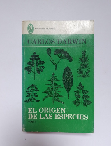 Carlos Charles Darwin El Origen De Las Especies Tomo 1 Unam