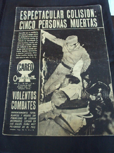 Revista Careo # 227 (27/07/1967) Espectacular Colision