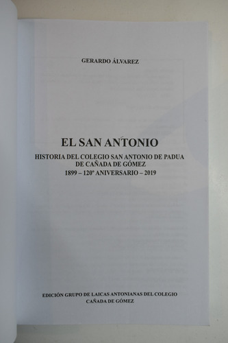 El San Antonio : Historia Del Colegio San Antonio De Padc245