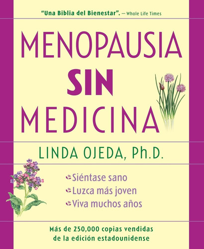 Libro: Menopausia Sin Medicina: Menopausia Sin Medicamentos,