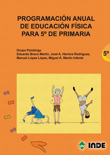 Libro Programacion Anual Ed.fisica 5âºep 2âªed