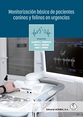 Libro Monitorización Básica De Pacientes Caninos Y Felinos E