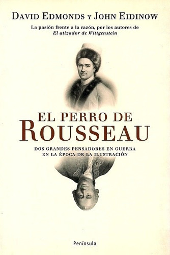 El Perro De Rousseau - Edmonds David Y Eidinow John
