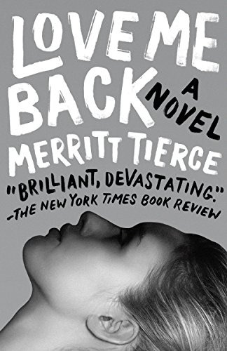 Libro Love Me Back De Tierce, Merritt
