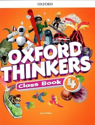 Oxford Thinkers 4 Class Book Oxford (novedad 2020) - Philli