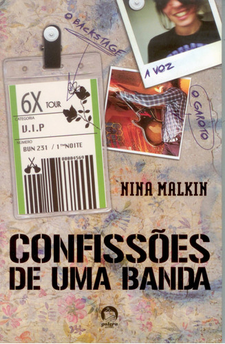 Confissões de uma banda, de Malkin, Nina. Editora Record Ltda., capa mole em português, 2007