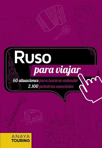 Ruso Para Viajar, De Cuesta, Miguel. Editorial Anaya Touring, Tapa Blanda En Español