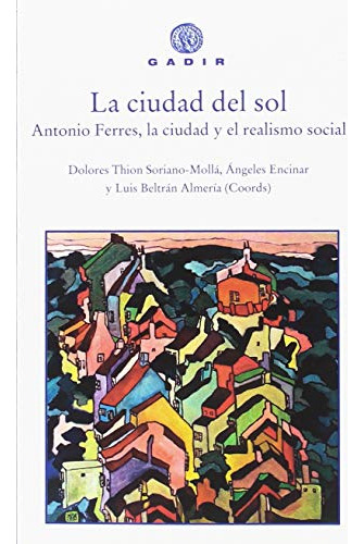 Libro La Ciudad Del Sol De Vvaa Gadir