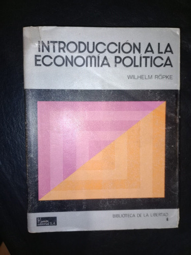 Libro Introducción A La Economía Política Wilhelm Röpke