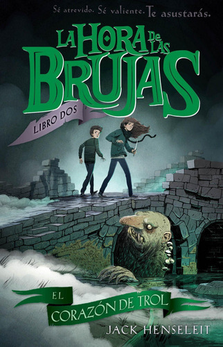 Libro Hora De Las Brujas 2 El Corazon Del Troll,la