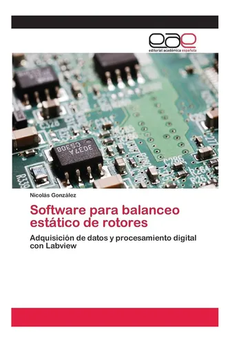 comprar Libro: Software Para Balanceo Estático De Rotores: De Datos