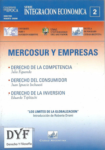 Mercosur Derechos Consumidor Competencia E Inversion - Dyf