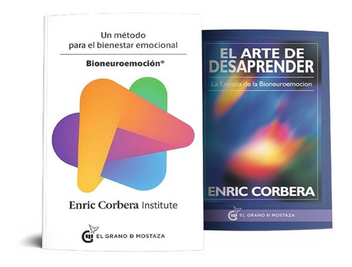 Enric Corbera- Bioneuroemocion Y El Arte De Desaprender