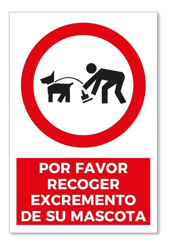 Señal Por Favor Recoger Excremen De Su Mascota 30x20cm Trovi