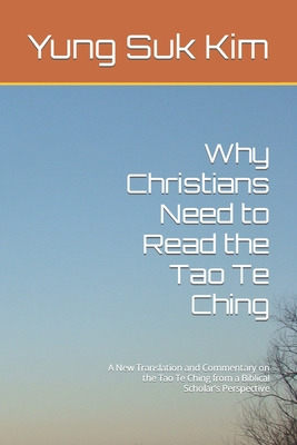 Libro Why Christians Need To Read The Tao Te Ching: A New...