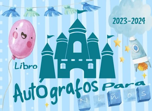 Libro De Autógrafos Para Niños.: Registre Sus Aventuras Y Re