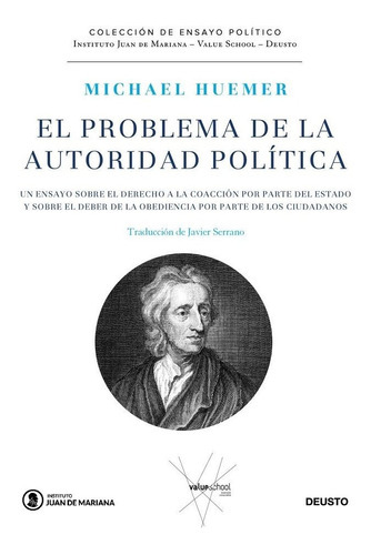 El Problema De La Autoridad Polãâtica, De Huemer, Michael. Editorial Deusto, Tapa Dura En Español