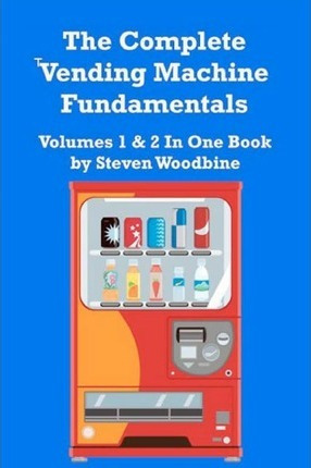 Libro The Complete Vending Machine Fundamentals - Steven ...