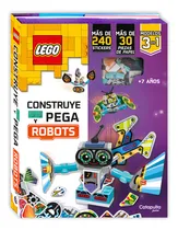 Comprar Lego - Construye Y Pega Robots, De Lego Books. Editorial Lego, Tapa Dura En Español, 2024